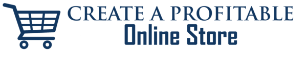 Create A Profitable Online Store Special Offer